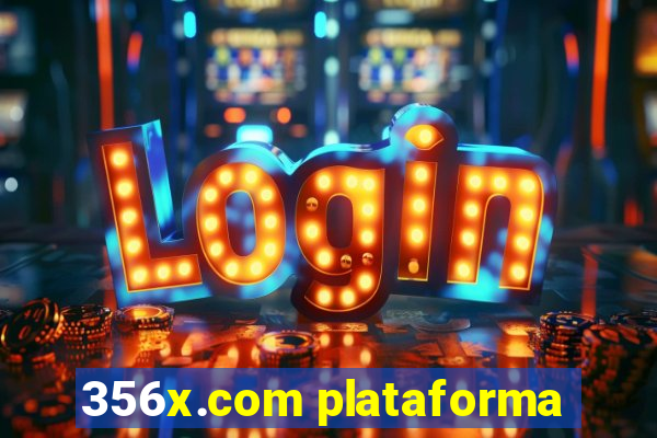 356x.com plataforma